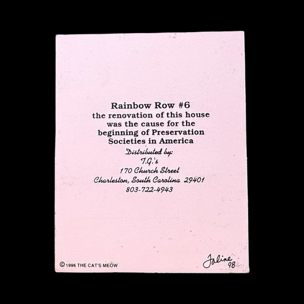 Cat's Meow Rainbow Row #6 Pink Charleston South Carolina Faline Signed 1998
